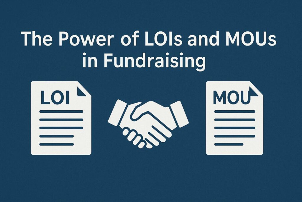 The Power of LOIs and MOUs in Fundraising
